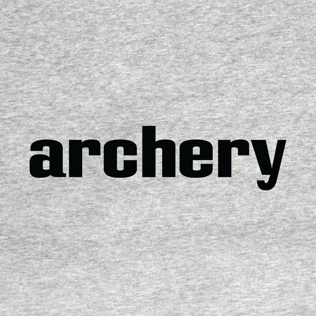 Archery Archering Archer by ProjectX23Red